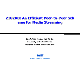 ZIGZAG: An Efficient Peer-to-Peer Scheme for Media Streaming