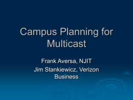 Multicast Campus Deployment