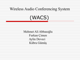 Wireless Audio Conferencing System (WACS)