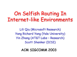 On Selfish Routing In Internet