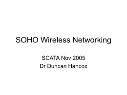 SOHO Wireless Networking