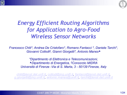 Energy Efficient Routing Algorithms for Application to