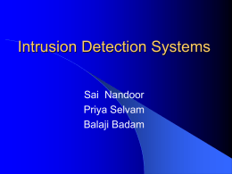 Why Intrusion Detection?