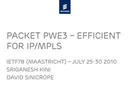 Packet PWE3 - Efficient for IP/MPLS
