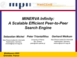 Minerva Infinity: A Scalable Efficient Peer-to-Peer Search