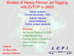 David Jackson`s talk heavy flavour jet tagging with ZVTOP in JAS3