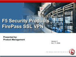 Presentation_-_FirePass_SSL_VPNv3.pptx