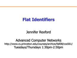 Addressing: Flat Identifiers