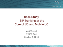 SIP Trunking at the Core of UC and Mobile UC
