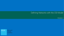 Defining Networks with the OSI Model