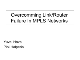 Overcomming Link/Router Failure In MPLS Networks