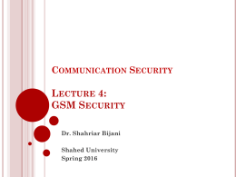 GSM Security - Dr Shahriar Bijani