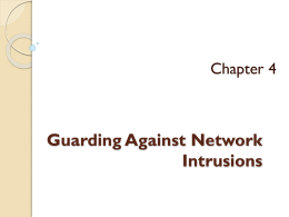 Guarding Against Network Intrusions