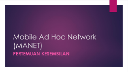 Mobile Wireless Ad Hoc Network (MANET)