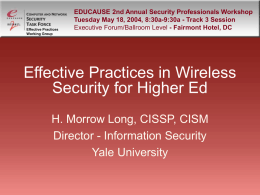 Effective Practices in Wireless Security for Higher Ed