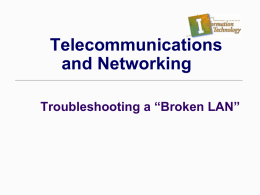 Troubleshooting a *Broken LAN