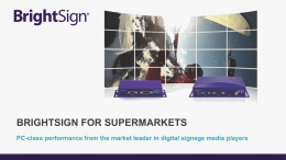 PC-class performance from the market leader in digital signage