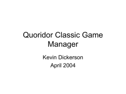 Quoridor Classic Game Manager v.1.0