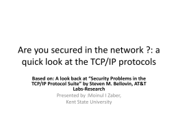 Are you secured in the network ?: a quick look at the TCP/IP protocols
