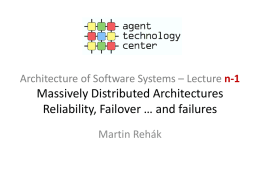 Architektury softwarových systém* Architecture of Software Systems