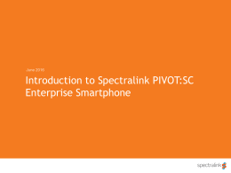 Spectralink PIVOT Solutions for Cisco