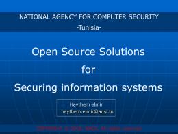 Open Source Solutions for Securing information systems