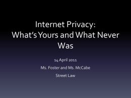 Internet Privacy: What*s yours and what belongs to Google