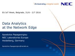 Data Analytics At The Network Edge – Apostolos