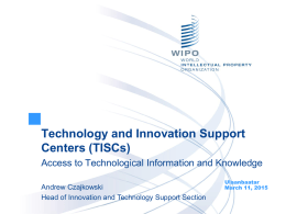 Technology and Innovation Support Centers (TISCs)