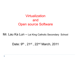 Virtualization and Open source