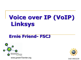 Voice over IP (VoIP) - Convergence Technology Center