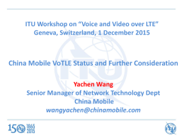 ITU Workshop on “Voice and Video over LTE”