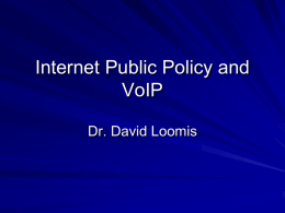 Internet Public Policy and VoIP