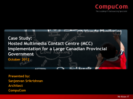 Case Study Hosted Multimedia Contact Center