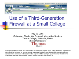 Third-Generation Firewalls at a Small College