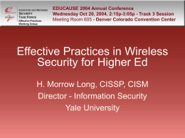 Effective Practices in Wireless Security for Higher