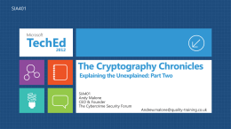 The Cryptography Chronicles Explaining the Unexplained: Part Two