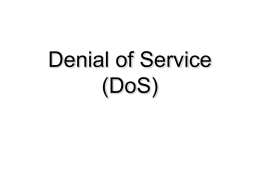 Denial of service (DOS)