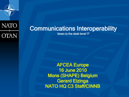 NATO`s Step Towards Interoperable Mobile and Deployable