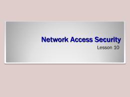 lessonLesson 10: Network Access Security
