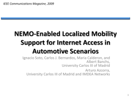 NEMO-Enabled Localized Mobility Support for Internet