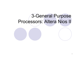 c) Altera Nios II soft core General Purpose