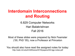 Interdomain Routing COS 461: Computer Networks