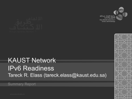KAUST IPv6 Readiness - Saudi Arabia IPv6 Task Force