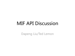 MIF API Discussion