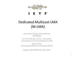 Dedicated Multicast LMA