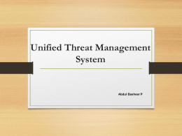 Unified Threat Management System