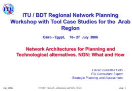 Network layers for Planning, architectures and technological