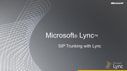 Microsoft Lync SIP Trunking with Lync