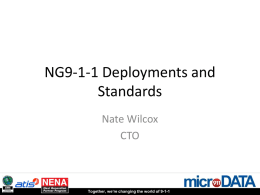 NG9-1-1 Deployments and Standards